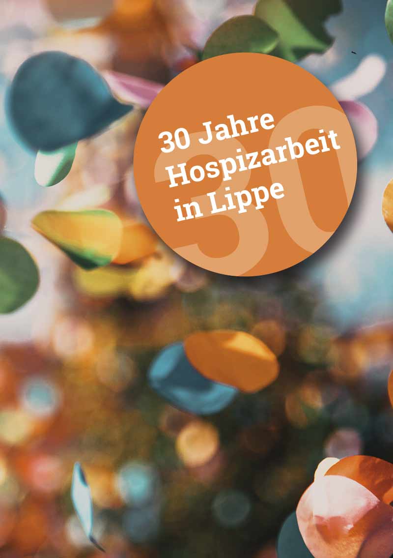 Ein oranges Logo mit dem Text '30 Jahre Hospizarbeit in Lippe' auf einem farbenfrohen Hintergrund.