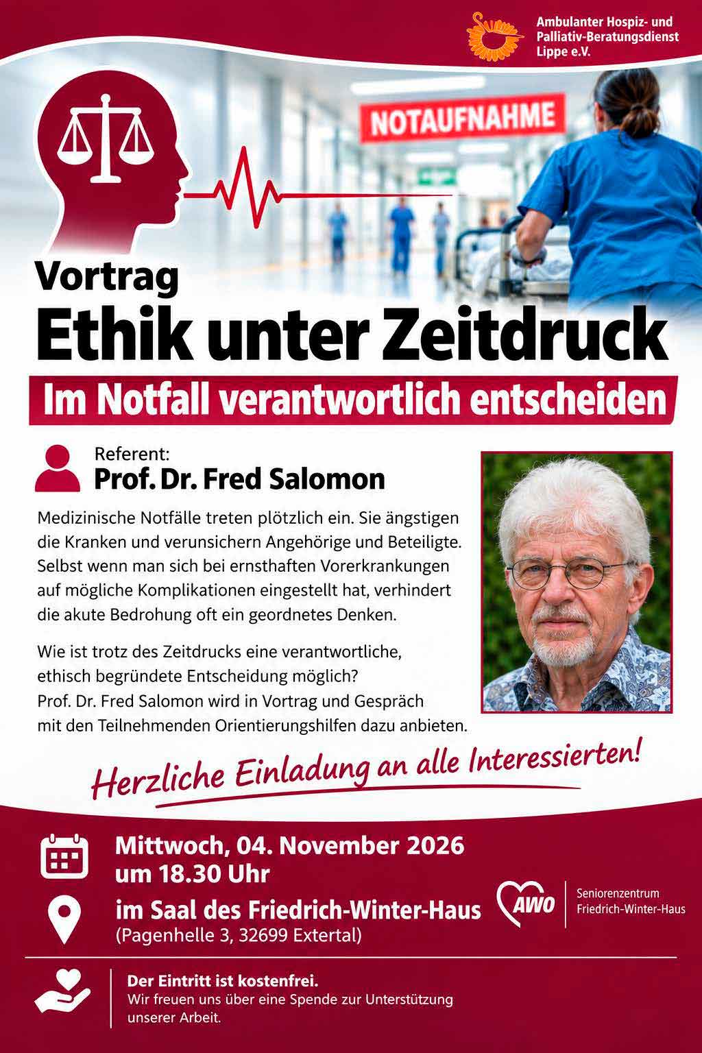 Vortrag Ethik unter Zeitdruck im Notfalldienst Lippe Einladung zum Vortrag über medizinische Ethik im Notfall. Referent Prof. Dr. Fred Salomon im Friedrich-Winter-Haus.